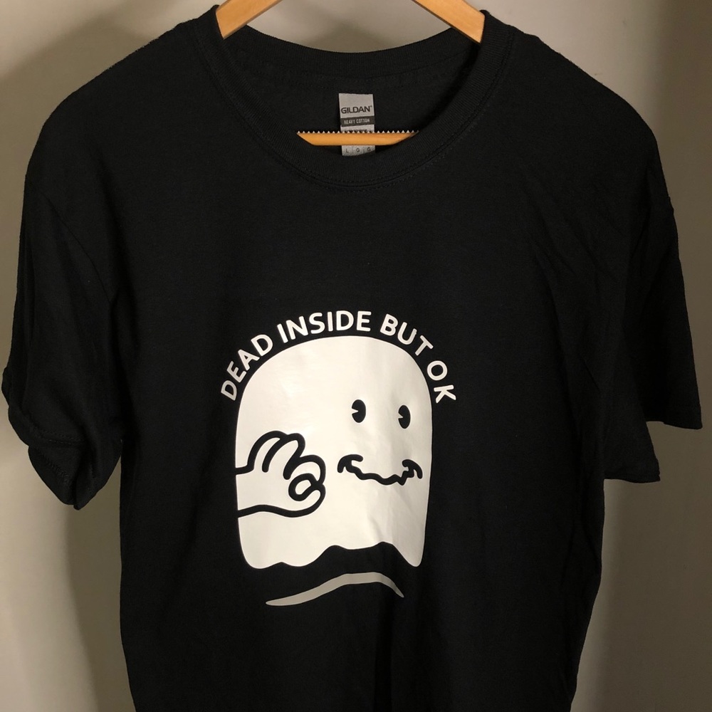 Dead Inside But Ok Tee